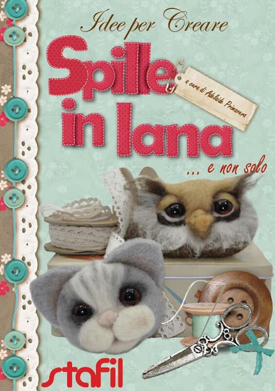 Idee per Creare Spille in Lana e non solo