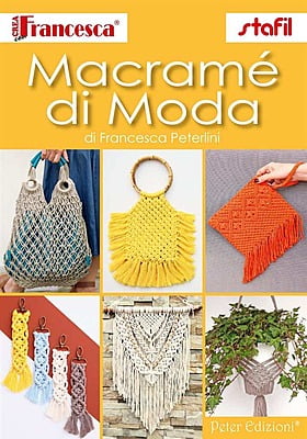 Macramè di Moda by Stafil