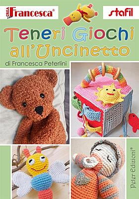 Libretto Crea con Francesca Teneri giochi all'uncinetto